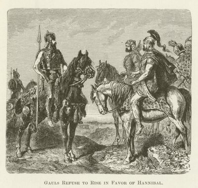 Gauls Refuse to Rise in Favor of Hannibal by English School