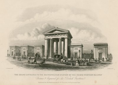Grand entrance to the Metropolitan Station of the North Western Railway, London by English School