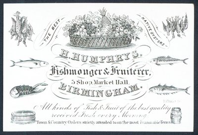 H Humphrys, Fishmonger and Fruiterer, Trade Card by English School