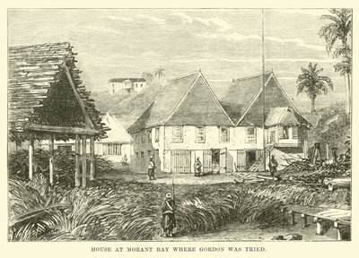 House at Morant Bay Where Gordon Was Tried by English School