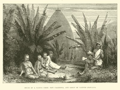 House of a Native Chief, New Caledonia, and Group of Natives, Papuans by English School