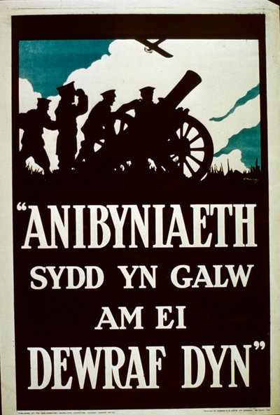 Independence Calls for the Bravest of Men - Welsh Language WWI Poster by English School
