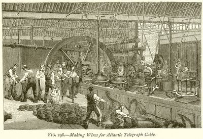 Making Wires for Atlantic Telegraph Cable by English School