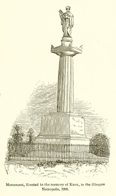 Monument, Erected to the Memory of Knox, in the Glasgow Necropolis, 1825 by English School