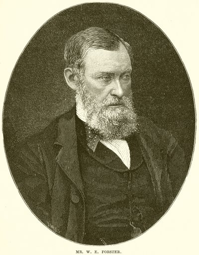 Mr. W. E. Forster by English School