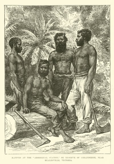 Natives at the Aboriginal Station, or Reserve of Coranderrk, near Healesville, Victoria by English School