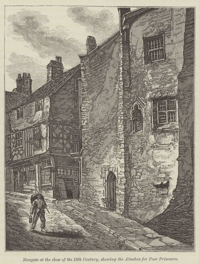 Newgate at the close of the 18th Century, showing the Almsbox for Poor Prisoners by English School