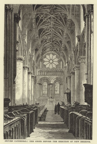 Oxford Cathedral, the Choir Before the Erection of New Reredos by English School