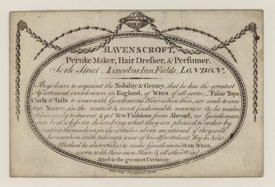 Ravenscroft Peruke Maker, trade card by English School