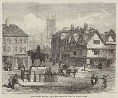 Queen-Square, Wolverhampton, with Statue of the late Prince Consort by English School