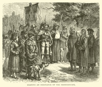 Reading an ordinance of the Fehmgericht by English School