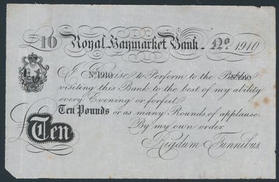 Royal Haymarket Bank, joke theatrical bank note by English School