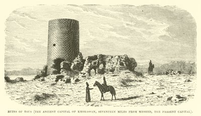 Ruins of Tous, the Ancient Capital of Khorassan, Seventeen Miles from Meshed, the Present Capital by English School