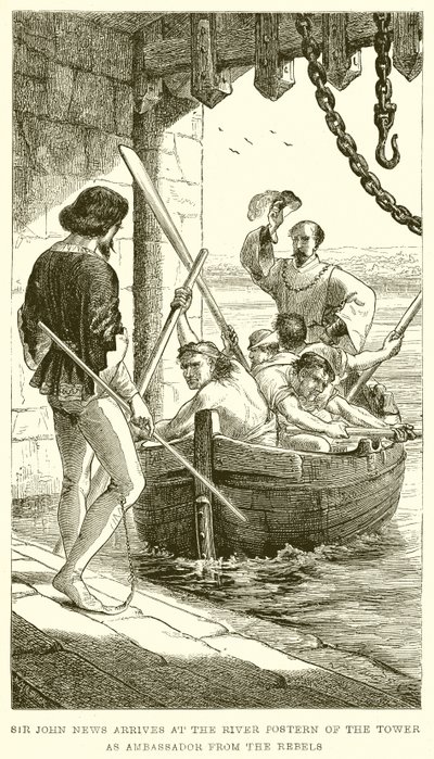 Sir John News Arrives at the River Postern of the Tower as Ambassador from the Rebels by English School