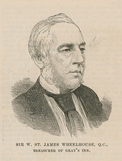 Sir W. St. James Wheelhouse, Treasurer of Gray