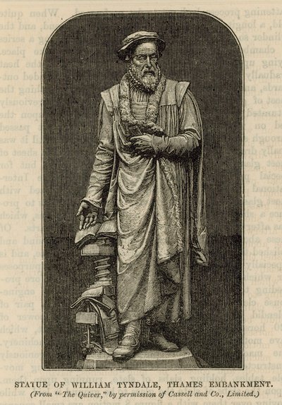 Statue of William Tyndale on the Thames Embankment by English School