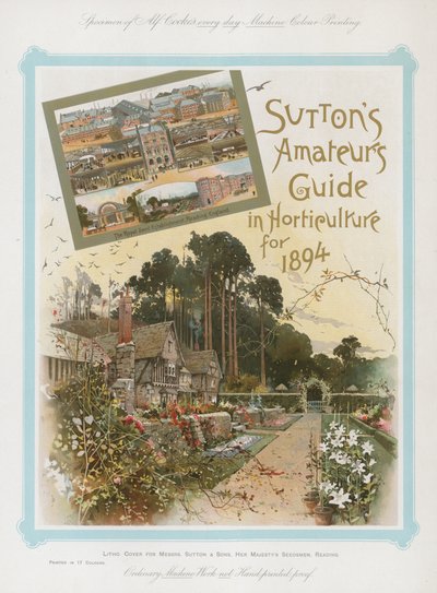 Suttons Amateurs Guide in Horticulture for 1894 by English School