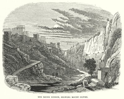 The Brook Kidron, Showing Mount Olivet by English School