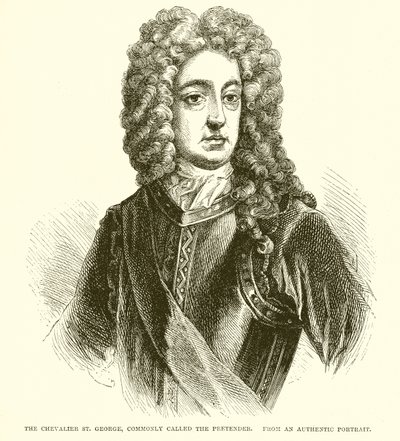The Chevalier St. George, commonly called the Pretender by English School