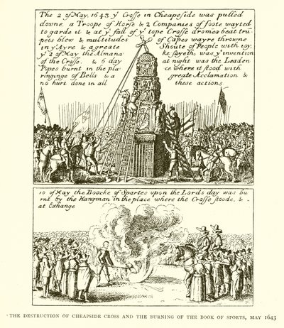 The Destruction of Cheapside Cross and the Burning of the Book of Sports, May 1643 by English School