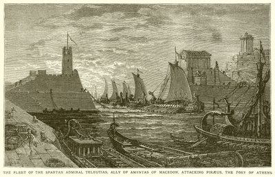 The Fleet of the Spartan Admiral Teleutias, Ally of Amyntas of Macedon, Attacking Piraeus, the Fort of Athens by English School