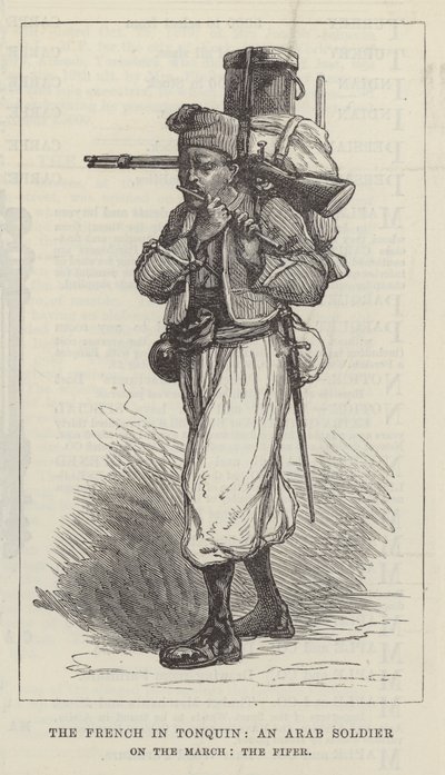 The French in Tonquin, an Arab Soldier on the March, the Fifer by English School