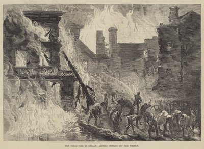 The Great Fire in Dublin, Sappers Cutting Off the Whisky by English School