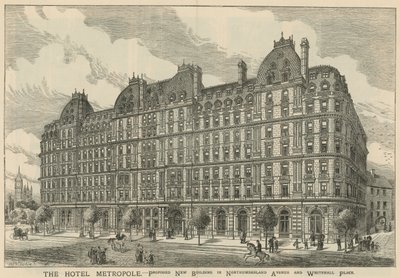 The Hotel Metropole, proposed new building in Northumberland Avenue and Whitehall Place by English School