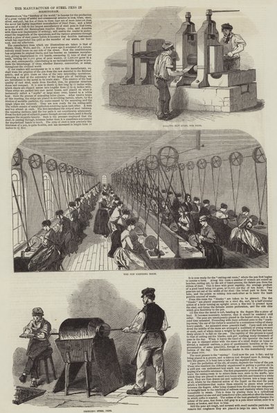 The Manufacture of Steel Pens in Birmingham by English School