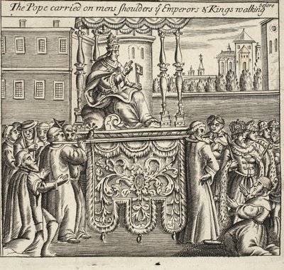 The Pope carried on mens shoulders, ye Emperors and Kings walking before, illustration from Acts and Monuments by John Foxe, ninth edition, pub. 1684 by English School