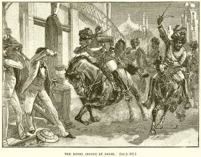 The Rebel Sepoys at Delhi by English School
