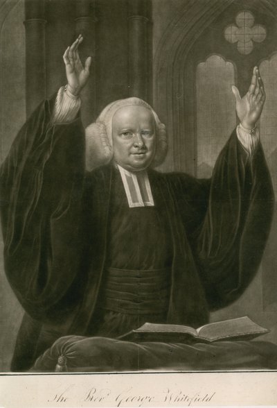 The Reverend George Whitefield, MA, one of the founders of Methodism by English School