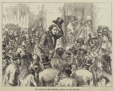 The Tichborne Trial resumed, Arrival of the Claimant by English School