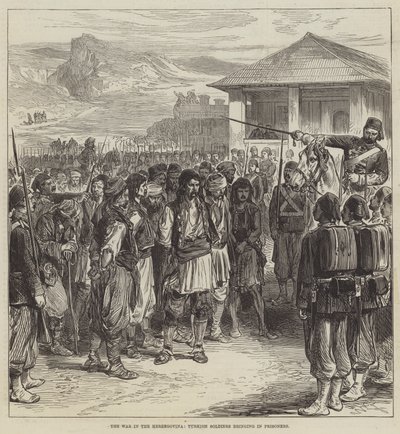 The War in the Herzegovina, Turkish Soldiers bringing in Prisoners by English School