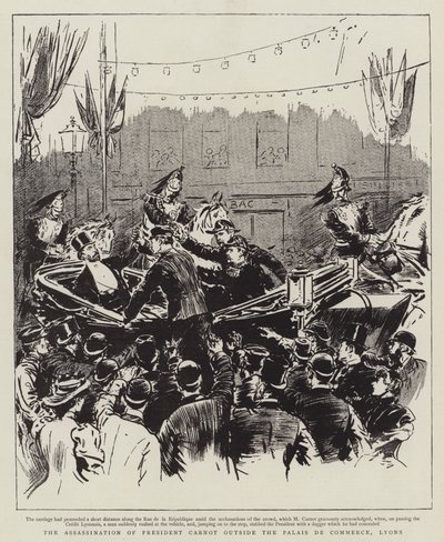 The assassination of President Carnot outside the Palais de Commerce, Lyons by English School