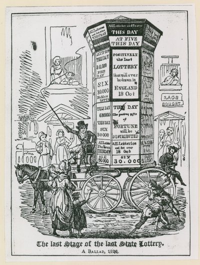 The last stage of the last state lottery. A ballad 1826 by English School