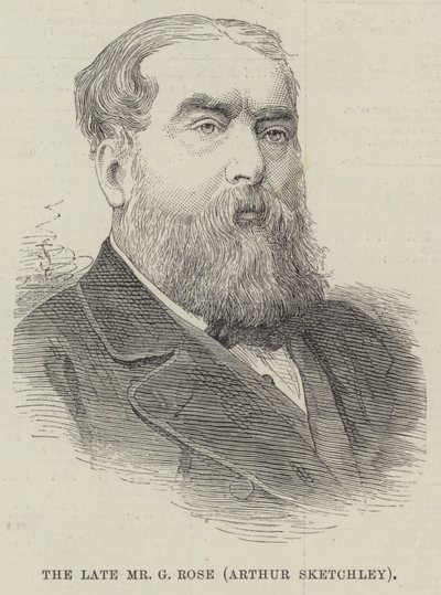 The late Mr G Rose, Arthur Sketchley by English School