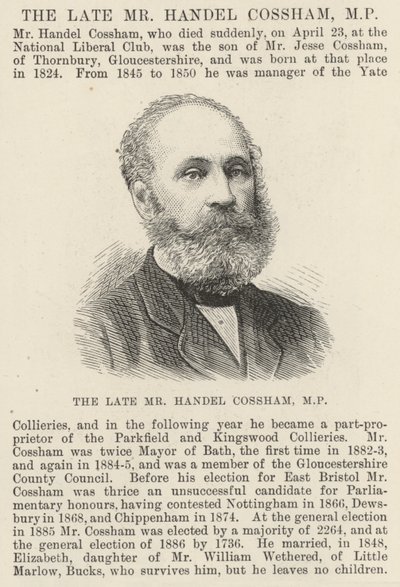 The late Mr Handel Cossham, MP by English School