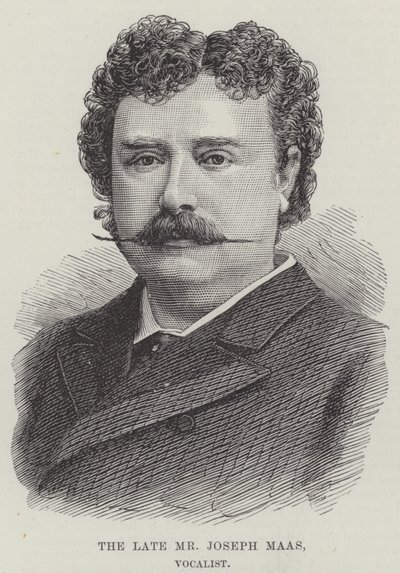 The late Mr Joseph Maas, Vocalist by English School