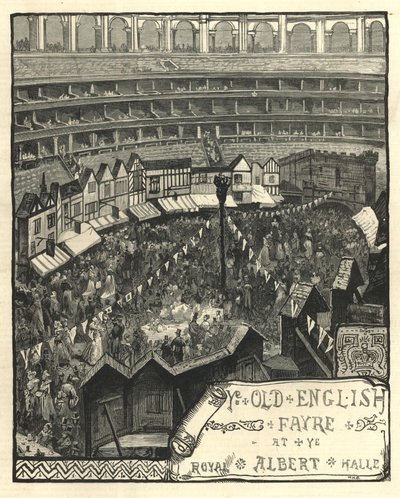 The Old English Fayre at the Royal Albert Hall by English School