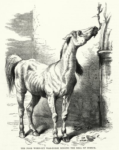 The poor worn-out war-horse ringing the bell of justice by English School