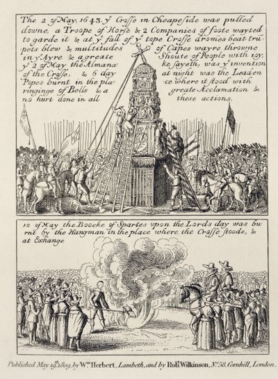 The pulling down of the Cheapside Cross by iconoclasts and puritans, and the burning of the Book of Sports at the same spot the following Sunday in May 1643, 1809 by English School