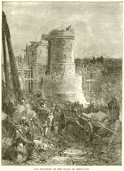 The Repairing of the Walls of Jerusalem by English School