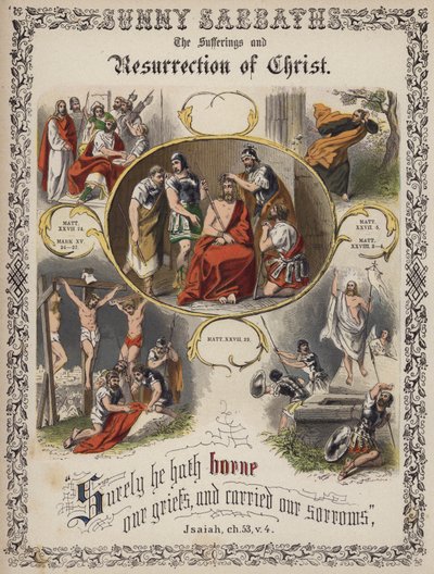 The Sufferings and Resurrection of Christ by English School