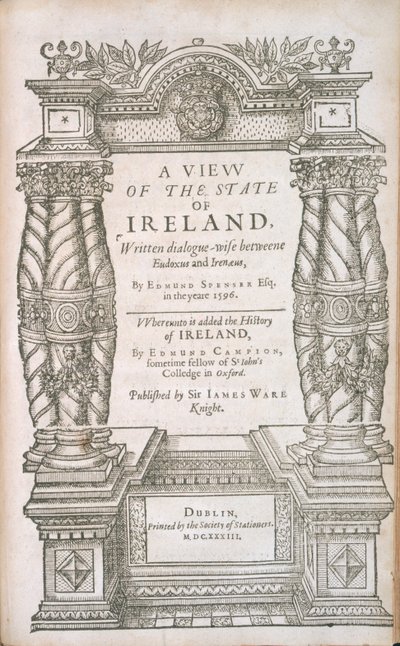 Titlepage to A View of the State of Irelande and The Historie of Irelande, 1633 by English School