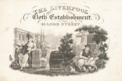 Trade card, The Liverpool Cloth Establishment by English School