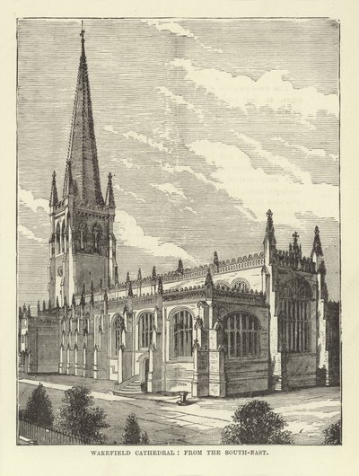 Wakefield Cathedral, from the South-East by English School