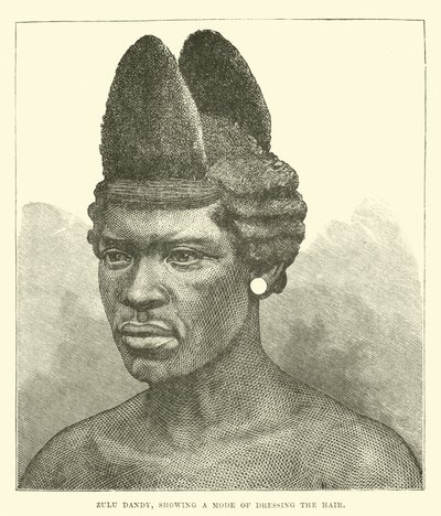 Zulu Dandy, Showing a Mode of Dressing the Hair by English School