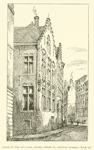 House of the Pine Cone, Bruges, where St Ignatius Stayed by European School