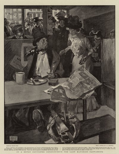 In a Hotly Contested Constituency, the Lady Mayoress canvassing by Frank Craig